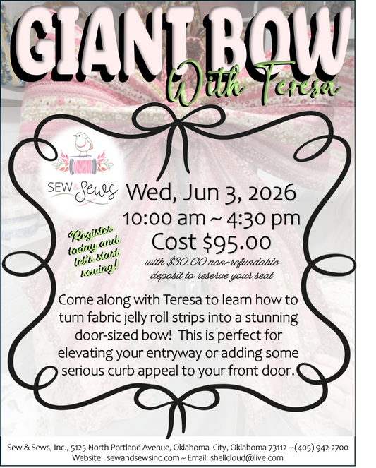 Giant Bow Class with Teresa | Class 1 of 1 | Wednesday, Jun 3, 2026 | 10:00am-4:30pm