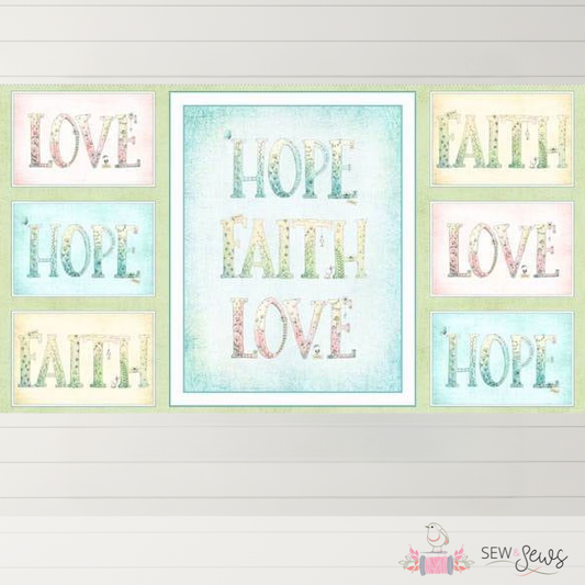 Sweet Thoughts Faith Hope Love Fabric Panel