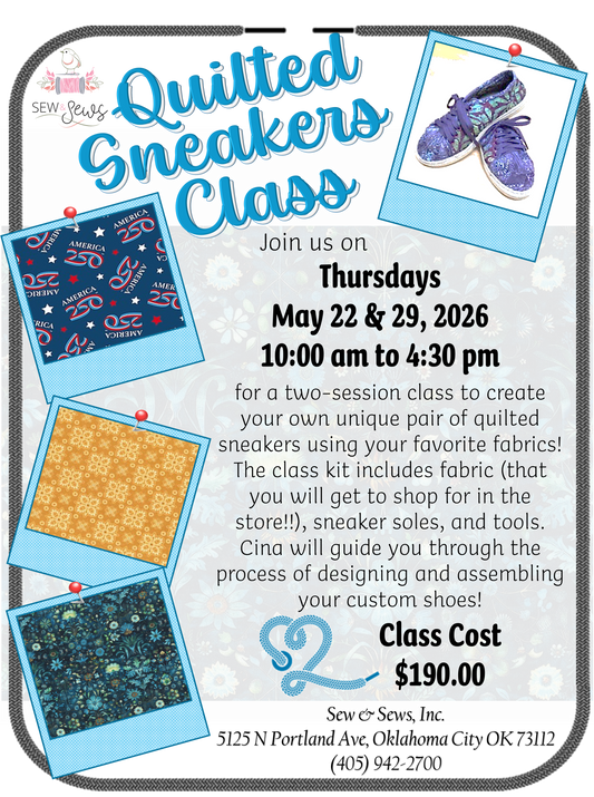 Quilted Sneakers with Cina | Class 1 of 2 | Friday, May 22, 2026 | 10:00 am-4:30 pm